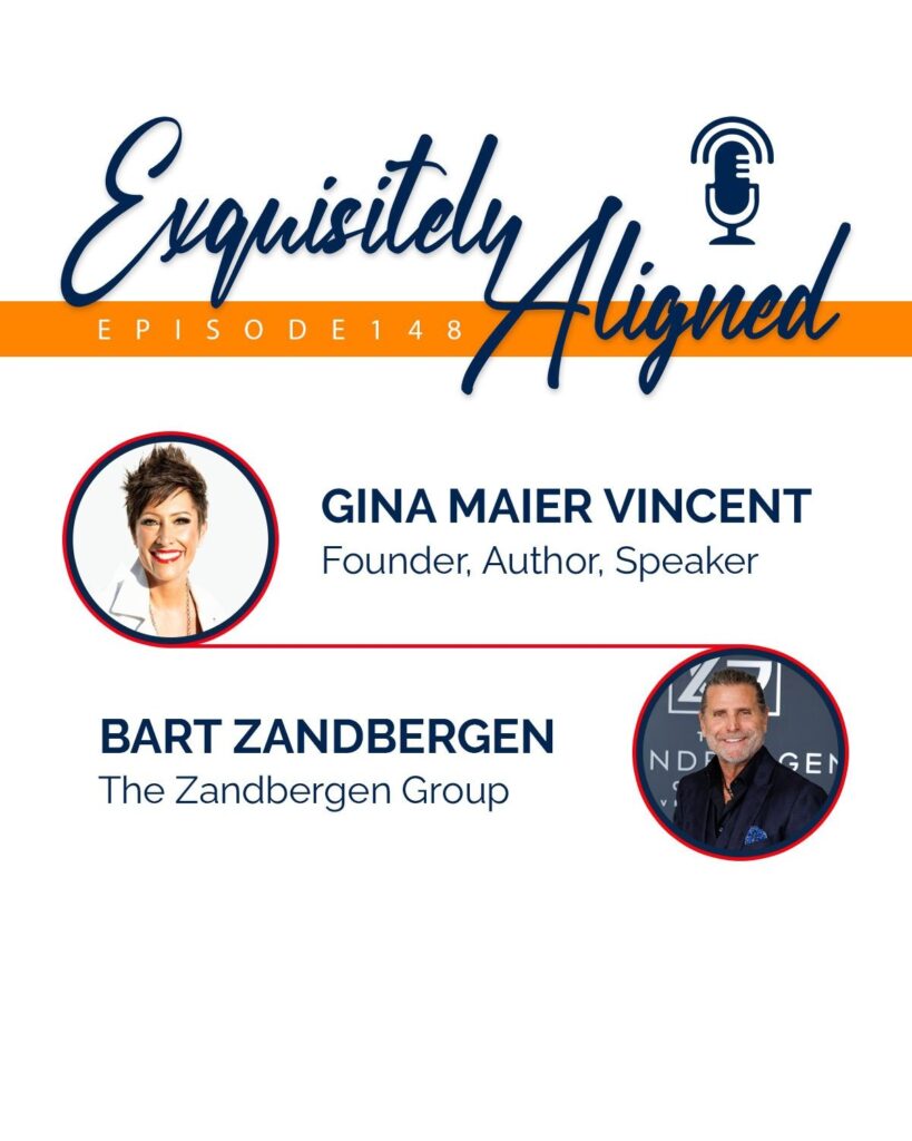 Exquisitely Aligned podcast Episode 148 with Gina Maier Vincent and Bart Zandbergen